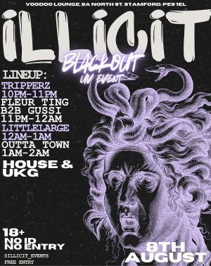Friday 8th August - Illicit