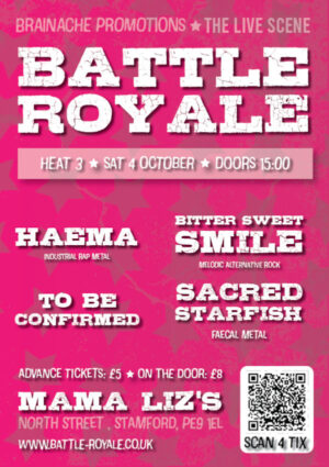 Saturday 4th Oct - Brainache Promotions Presents - Battle Royale