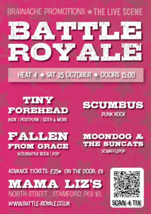 Saturday 25th Oct - Brainache Promotions Presents - Battle Royale