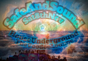 Saturday November 8th - Safe And Sound