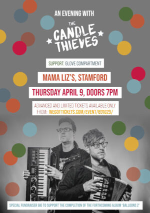 Thursday April 9th - The Candle Thieves + Glove Compartment