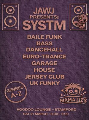 Saturday March 21st - SYSTM