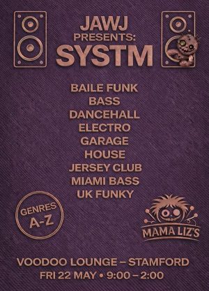 Friday May 22nd - JawJ