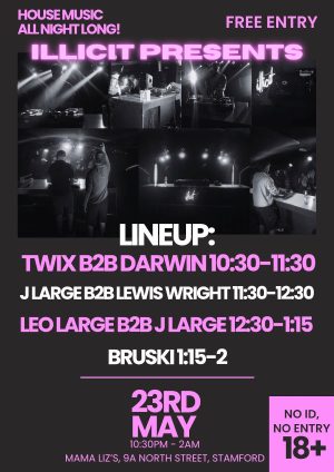 Saturday May 23rd - Illicit