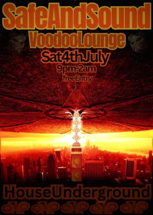 Saturday July 4th - Safe And Sound