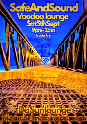 Saturday September 9th - Safe And Sound