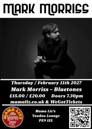 Thursday February 11th 2027 - Voodoo Lounge Live Presents - Mark Morriss – Bluetones
