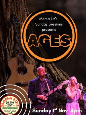 Sunday 1st November - Mama Liz's Sunday Sessions presents - Ages