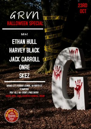Friday October 23rd - GRVN Presents - Haunted Carnival