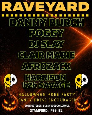 Friday October 30th - Raveyard Halloween Party
