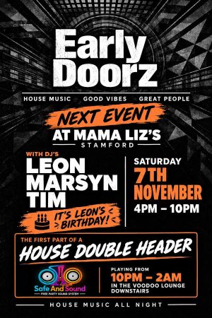 Saturday November 7th, Main Bar Floor - Eary Doorz